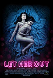 Locandina di Let Her Out