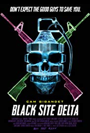 Locandina di Black Site Delta