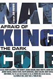 Locandina di Nat King Cole: Afraid of the Dark