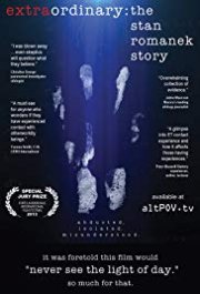 Locandina di Extraordinary: The Stan Romanek Story