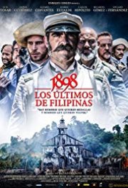 Locandina di 1898. Los últimos de Filipinas
