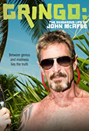Locandina di Gringo: The Dangerous Life of John McAfee