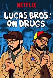 Locandina di Lucas Brothers: On Drugs