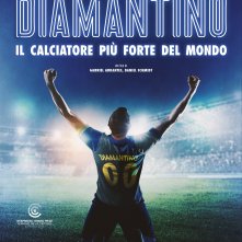 Locandina di Diamantino - Il calciatore più forte del mondo