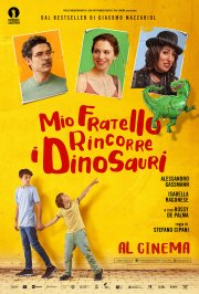 Locandina di Mio Fratello Rincorre i Dinosauri