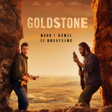 Locandina di Goldstone - Dove i mondi si scontrano