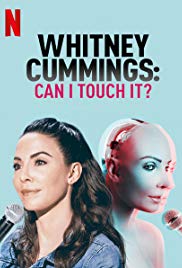 Locandina di Whitney Cummings: Can I Touch It?