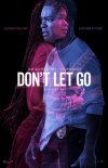 Locandina di Don't Let Go