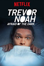 Locandina di Trevor Noah: Afraid of the Dark