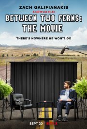 Locandina di Between Two Ferns: Il Film