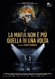Locandina di La mafia non è più quella di una volta