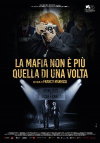 Locandina di La mafia non è più quella di una volta
