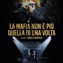 Locandina di La mafia non è più quella di una volta