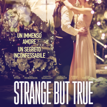 Locandina di Strange But True