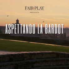 Locandina di Aspettando la Bardot