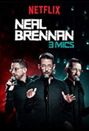 Locandina di Neal Brennan: 3 Mics