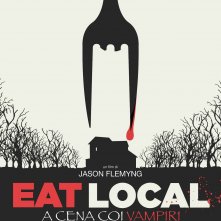 Locandina di Eat Local - A cena coi vampiri