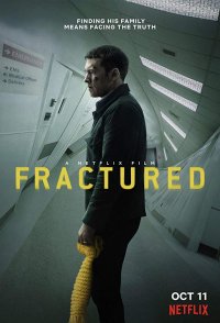 Locandina di Fractured