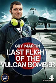Locandina di Guy Martin: Last Flight of the Vulcan Bomber