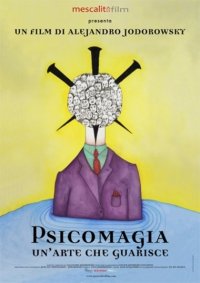 Locandina di Psicomagia - Un'arte per guarire