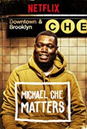 Locandina di Michael Che Matters