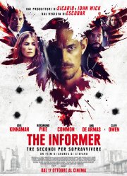 Locandina di The Informer - Tre secondi per sopravvivere