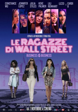 Locandina di Le ragazze di Wall Street - Business I$ Business