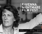 Ravenna Nightmare Film Fest e Visioni Fantastiche: ecco i programmi!