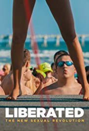 Locandina di Liberated: The New Sexual Revolution