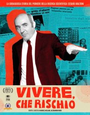 Locandina di Vivere, che rischio