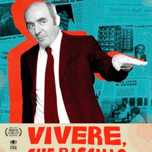 Locandina di Vivere, che rischio