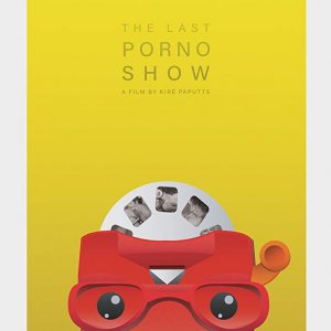 Locandina di The Last Porno Show