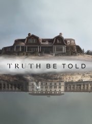 Locandina di Truth Be Told