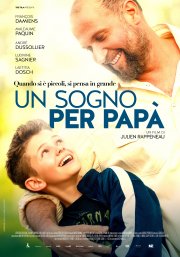 Locandina di Un sogno per papà
