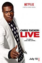 Locandina di Chris Tucker Live