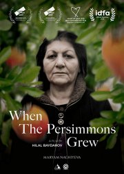 Locandina di When the Persimmons Grew
