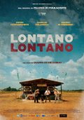 Locandina di Lontano lontano