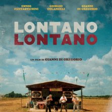 Locandina di Lontano lontano
