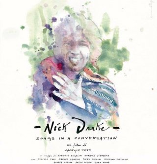Locandina di Nick Drake - Songs in a Conversation