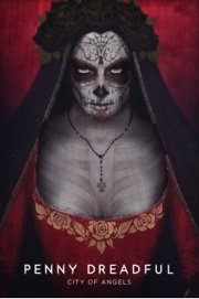 Locandina di Penny Dreadful: City of Angels
