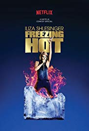 Locandina di Iliza Shlesinger: Freezing Hot