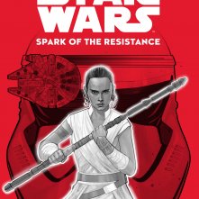 Journey To Ep Ix Spark Of The Resistance Disney Lucasfilm Press