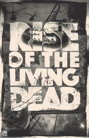 Locandina di Rise of the Living Dead 
