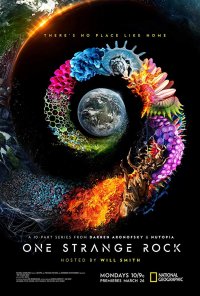 Locandina di One Strange Rock: Pianeta terra