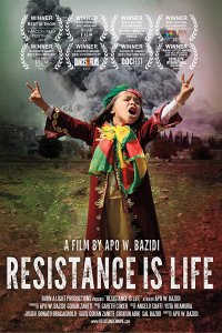 Locandina di Resistance Is Life