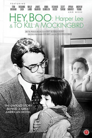 Locandina di Hey, Boo: Harper Lee and 'To Kill a Mockingbird