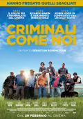 Locandina di Criminali come noi