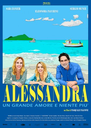 Locandina di Alessandra - Un grande amore e niente più