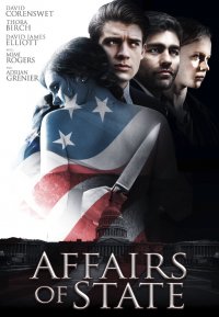 Locandina di Affairs of State - Intrighi di Stato