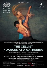 Locandina di Royal Opera House: The Cellist - Dances at a Gathering